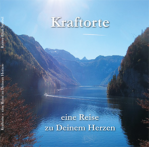 Buch Kraftorte - eine Reise zu Deinem Herzen