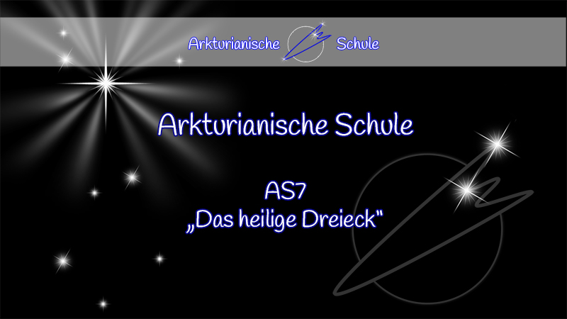 AS7 Das heilige Dreieck AS7 Das heilige Dreieck