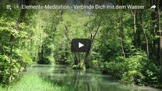 Bild Video: Elemente-Meditation: Verbinde Dich mit dem Wasser