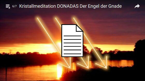 Bild Kristallmeditation: DONADAS - Der Egel der Gnade