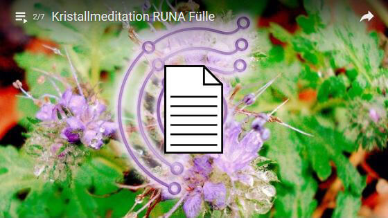 Bild Kristallmeditation: RUNA - Fülle