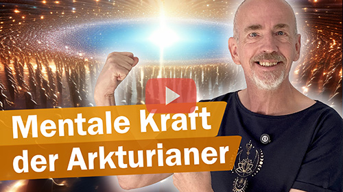 Titelbild Youtube Live-Channeling & Botschaft !: Die mentale Kraft der Arkturianer! Sie öffnen ihre Energieschatzkiste und starten in diesem Event ein einzigartiges Wirken für uns Menschen (mit gemeinsamer Energieübertragung) Mitschnitt vom 28.09.2025