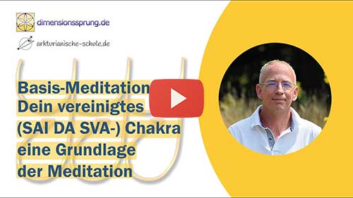 Bild Video: Das vereinigte Chakra - eine Grundlage der Meditation