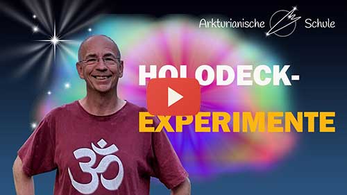 Bild Gedankenkontrolle, Manifestieren: Die Zauberwelt der Arkturianer im Holodeck (NAVELA) - Offenes Treffen 25.06.2023