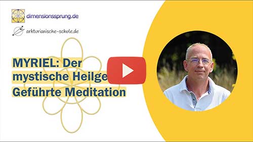 Bild Video: Anleitung / Meditation: Myriel - der mystische Heilgeist
