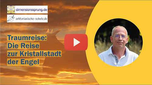 Bild Video: Traumreise: Reise zur Kristallstadt